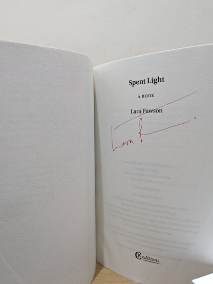 Spent Light (Signed First Edition)