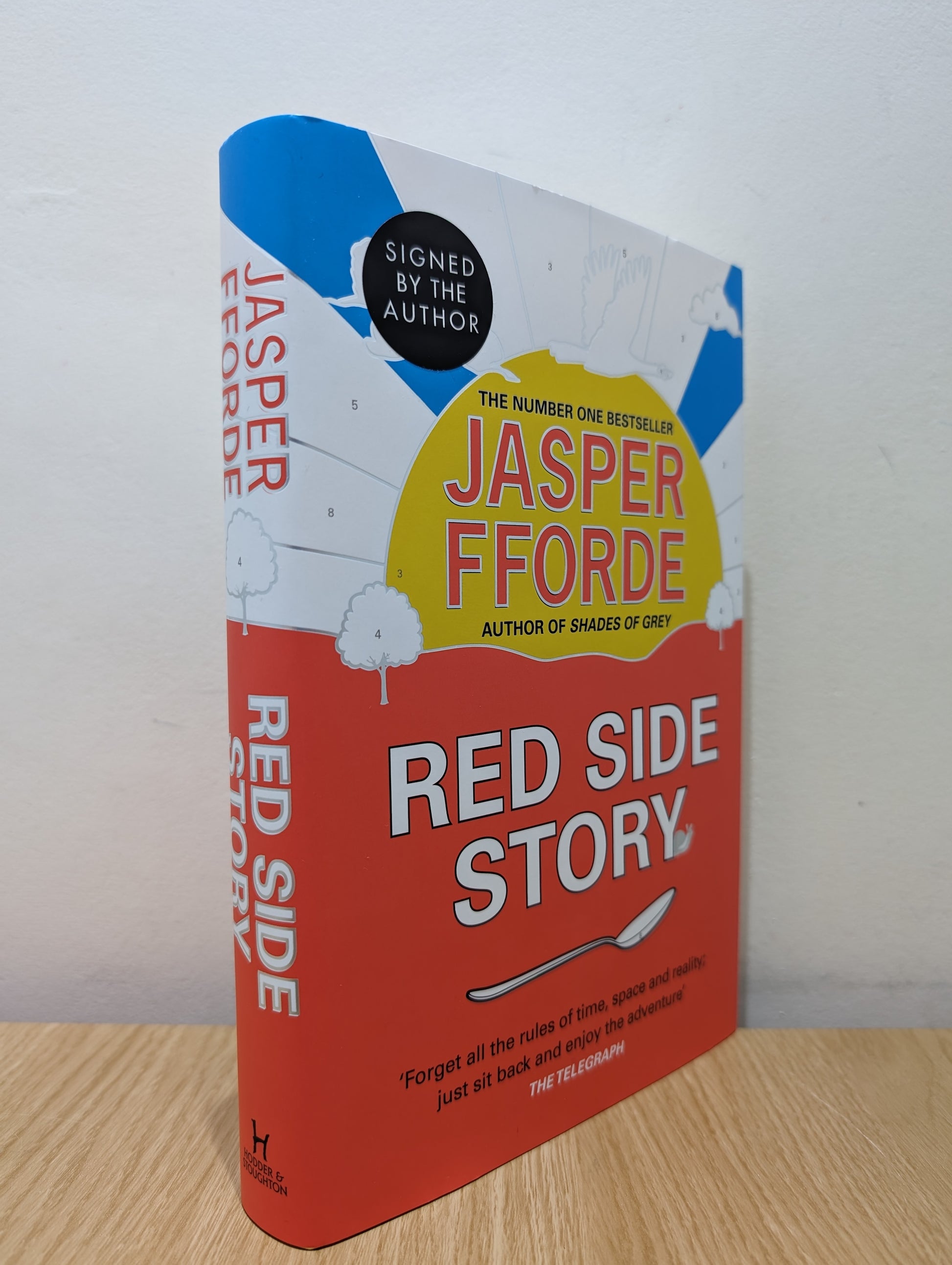 Red Side Story: The spectacular and colourful new novel from the bestselling author of Shades of Grey (Signed First Edition)