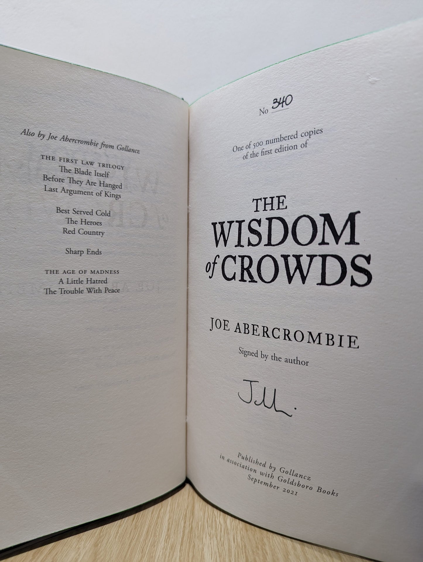 The Age of Madness Series 1-3: A Little Hatred; The Trouble with Peace; The Wisdom of Crowds (Signed Numbered First Edition Set)