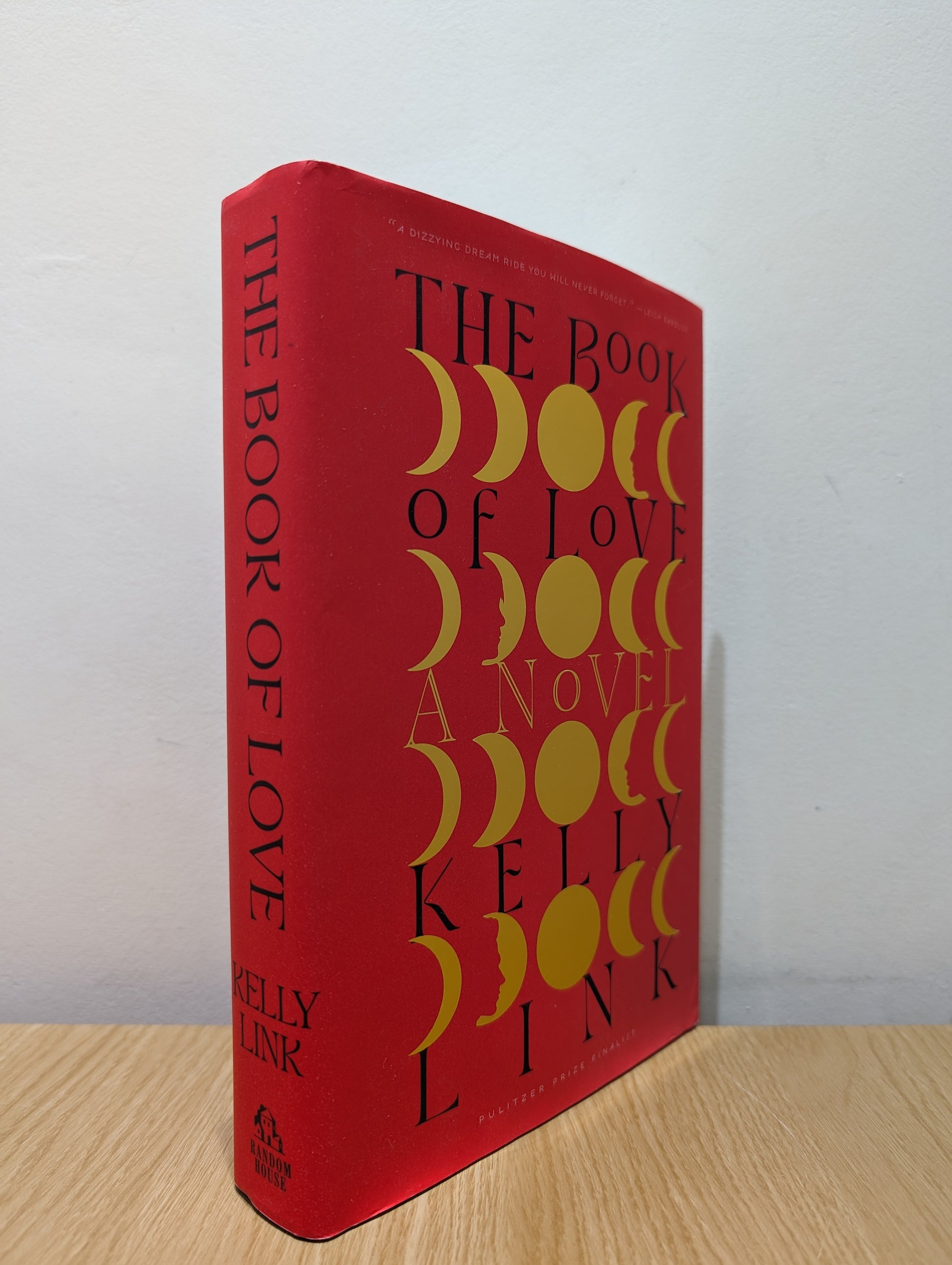 The Book of Love: A Novel (Signed First Edition)