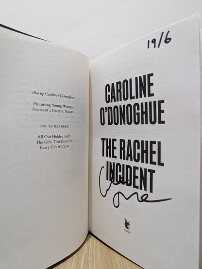 The Rachel Incident (Signed Dated First Edition)