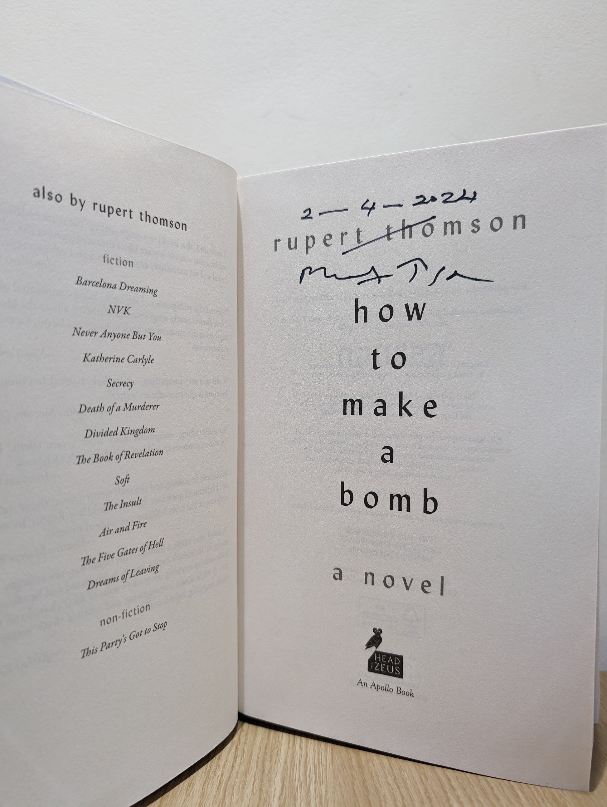 How to Make a Bomb: A Novel (Signed Dated First Edition)