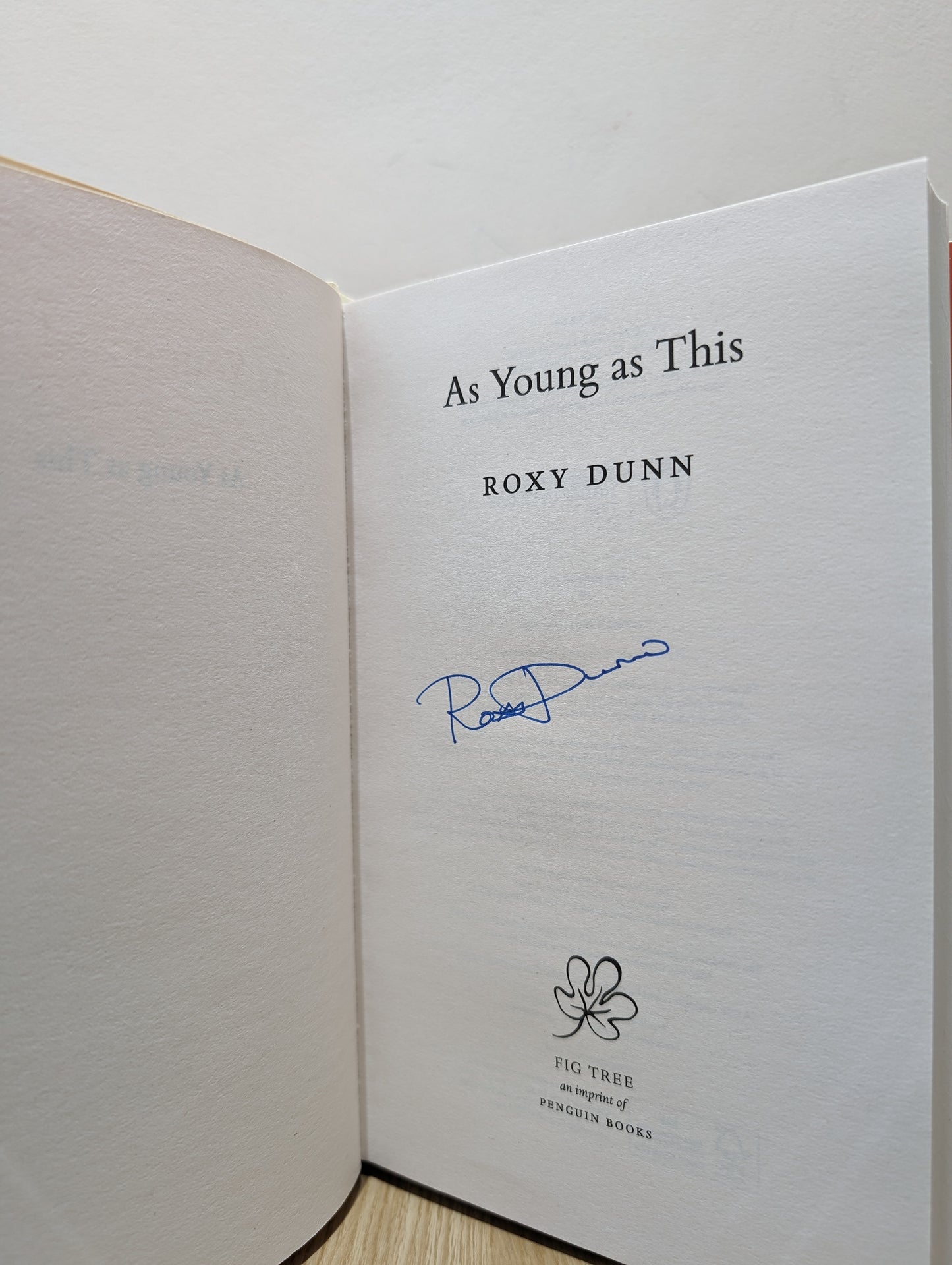 As Young as This: the heartbreakingly relatable novel for fans of One Day (Signed First Edition)