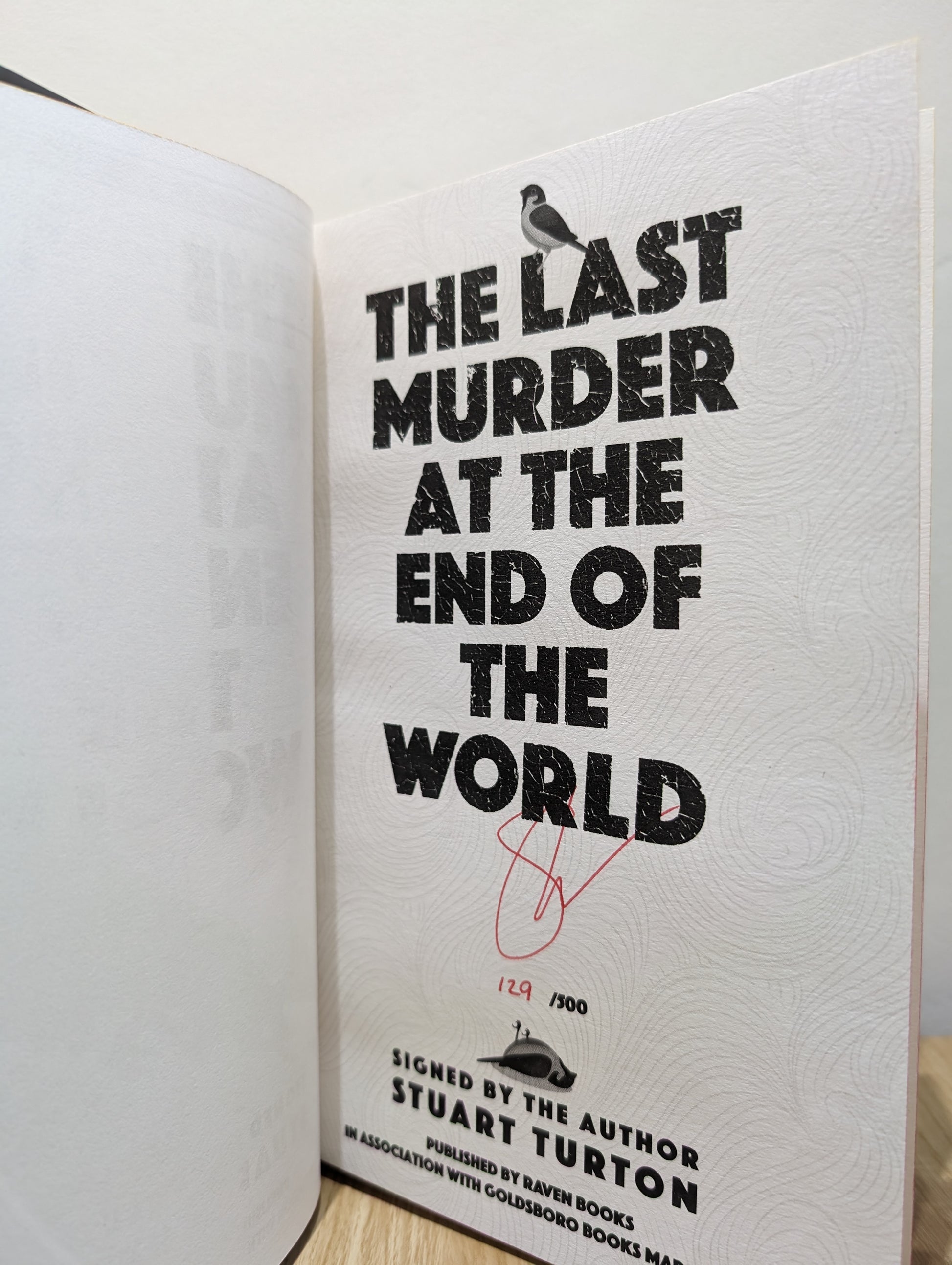 The Last Murder at the End of the World (Signed Numbered First Edition with sprayed edges)