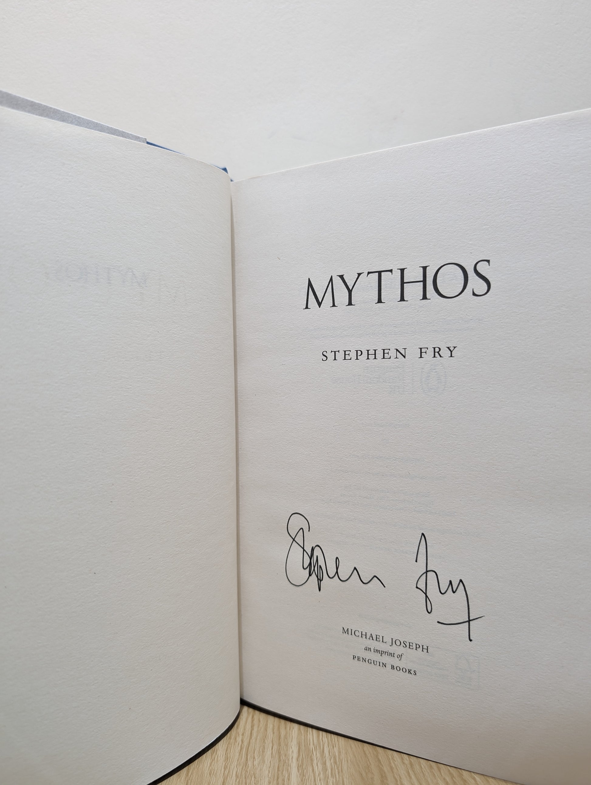 Mythos: The Greek Myths Retold (Stephen Fry's Greek Myths, 1) (Signed to Title Page)