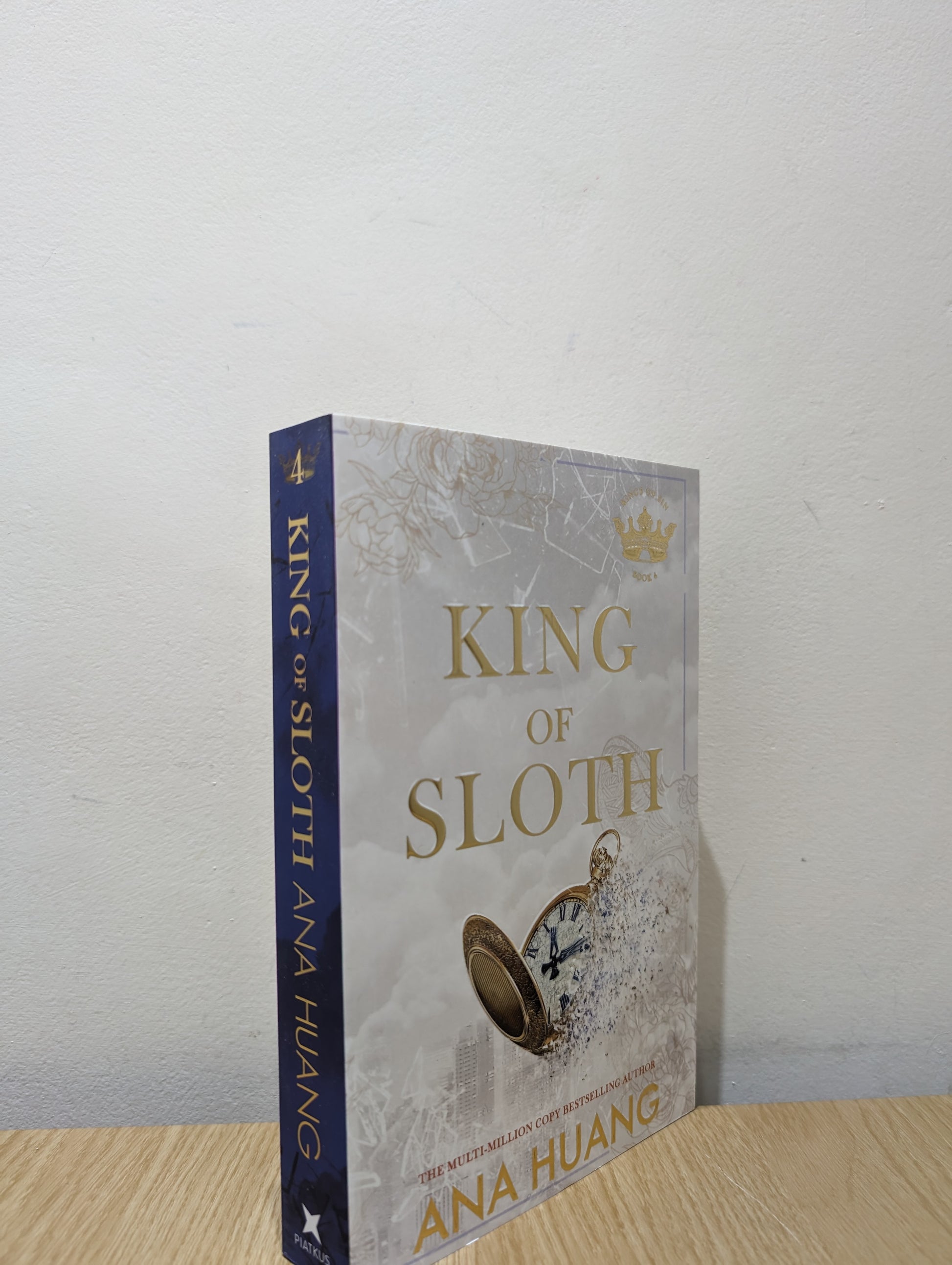 King of Sloth: addictive billionaire romance from the bestselling author of the Twisted series (Kings of Sin) (Signed First Edition)