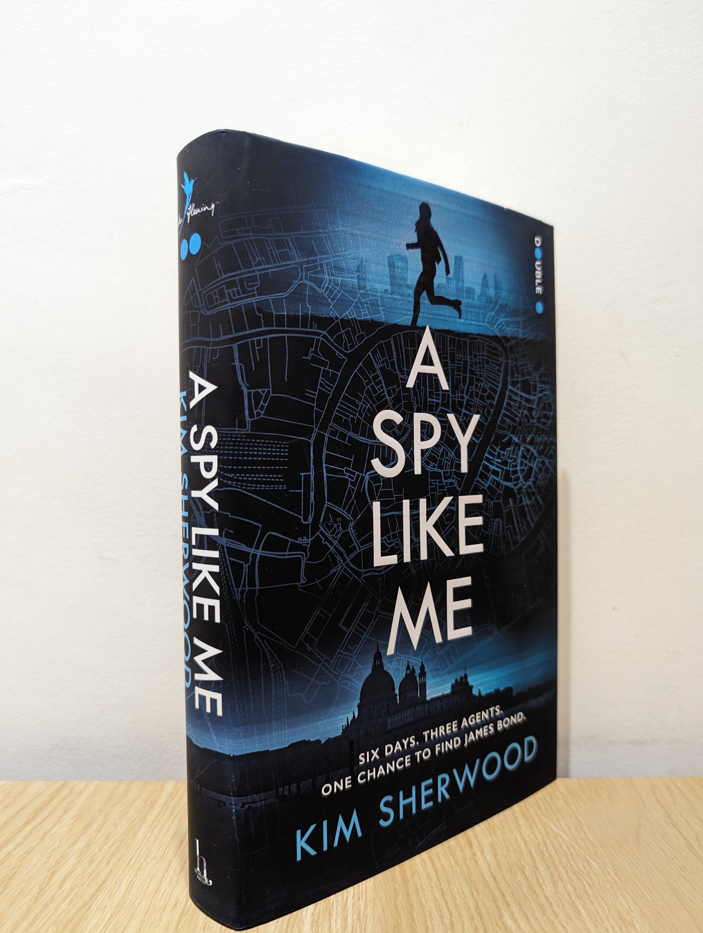 A Spy Like Me: A heart-pounding international spy action thriller set in the world of James Bond which will leave you on the edge of your seat!: Double O Book 2 (Double or Nothing) (Signed First Edition)