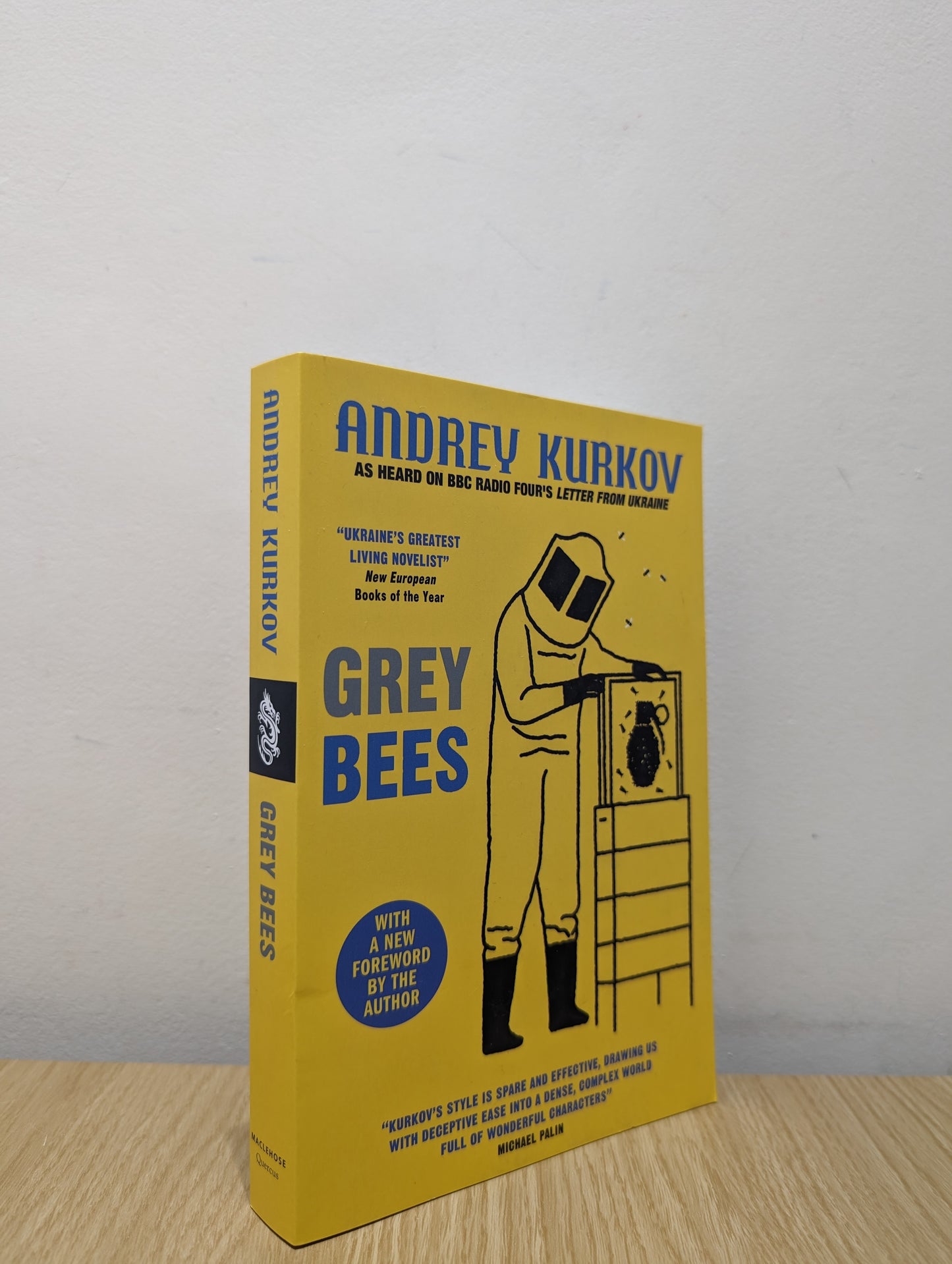 Grey Bees: A captivating, heartwarming story about a gentle beekeeper caught up in the war in Ukraine (Signed to Title Page)