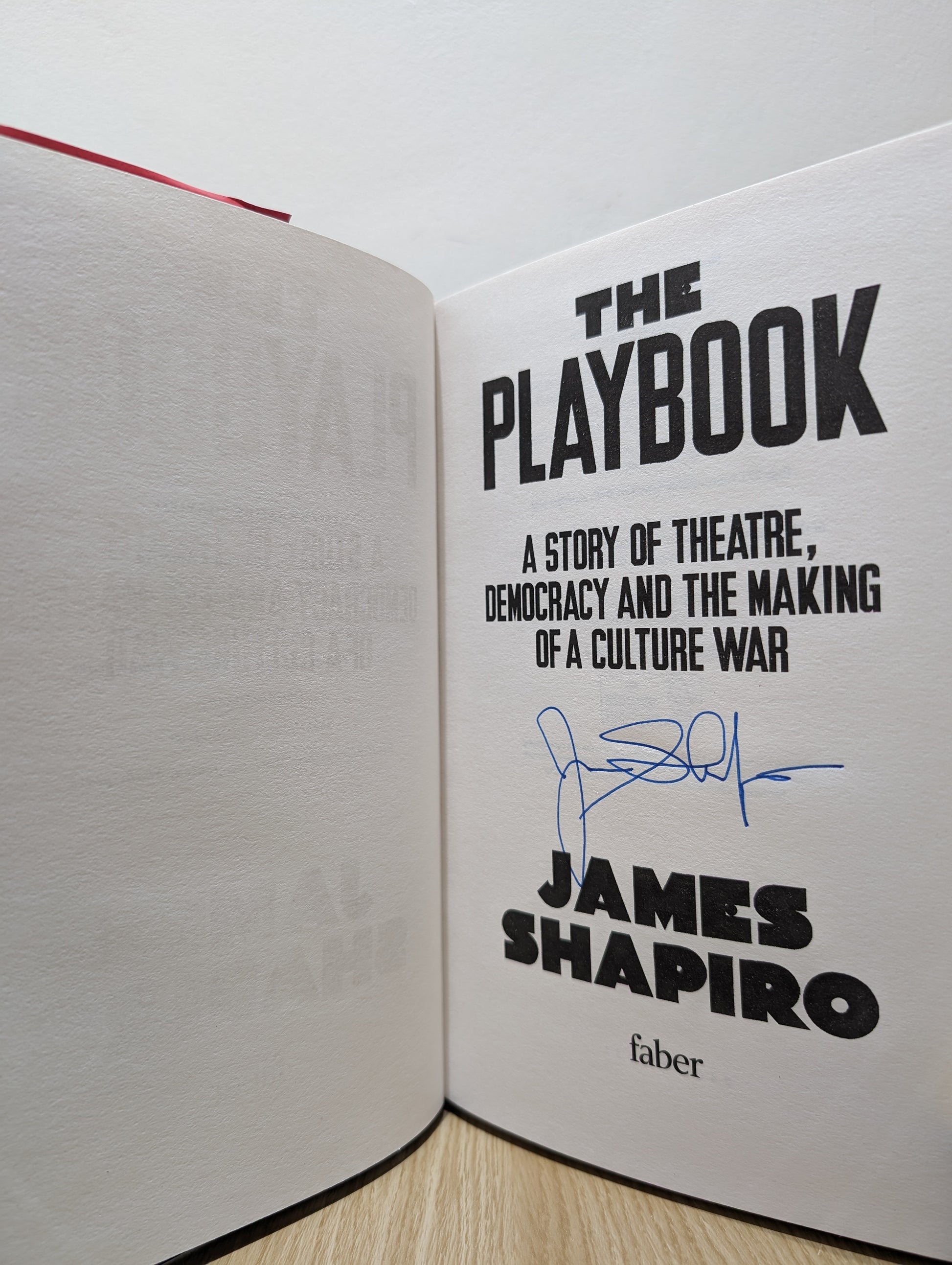 The Playbook: Theatre, Democracy, and the Rise of America's Culture Wars (Signed First Edition)