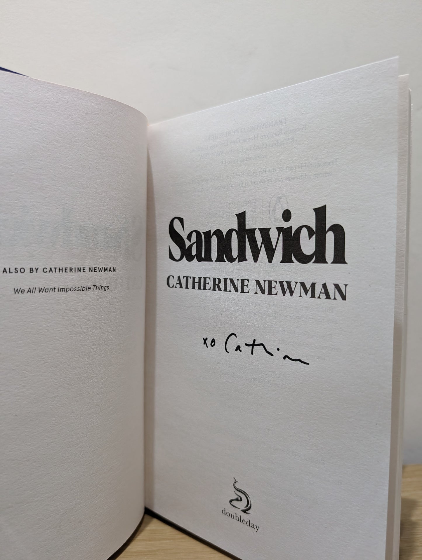 Sandwich: From the author of the We All Want Impossible Things (Signed First Edition)