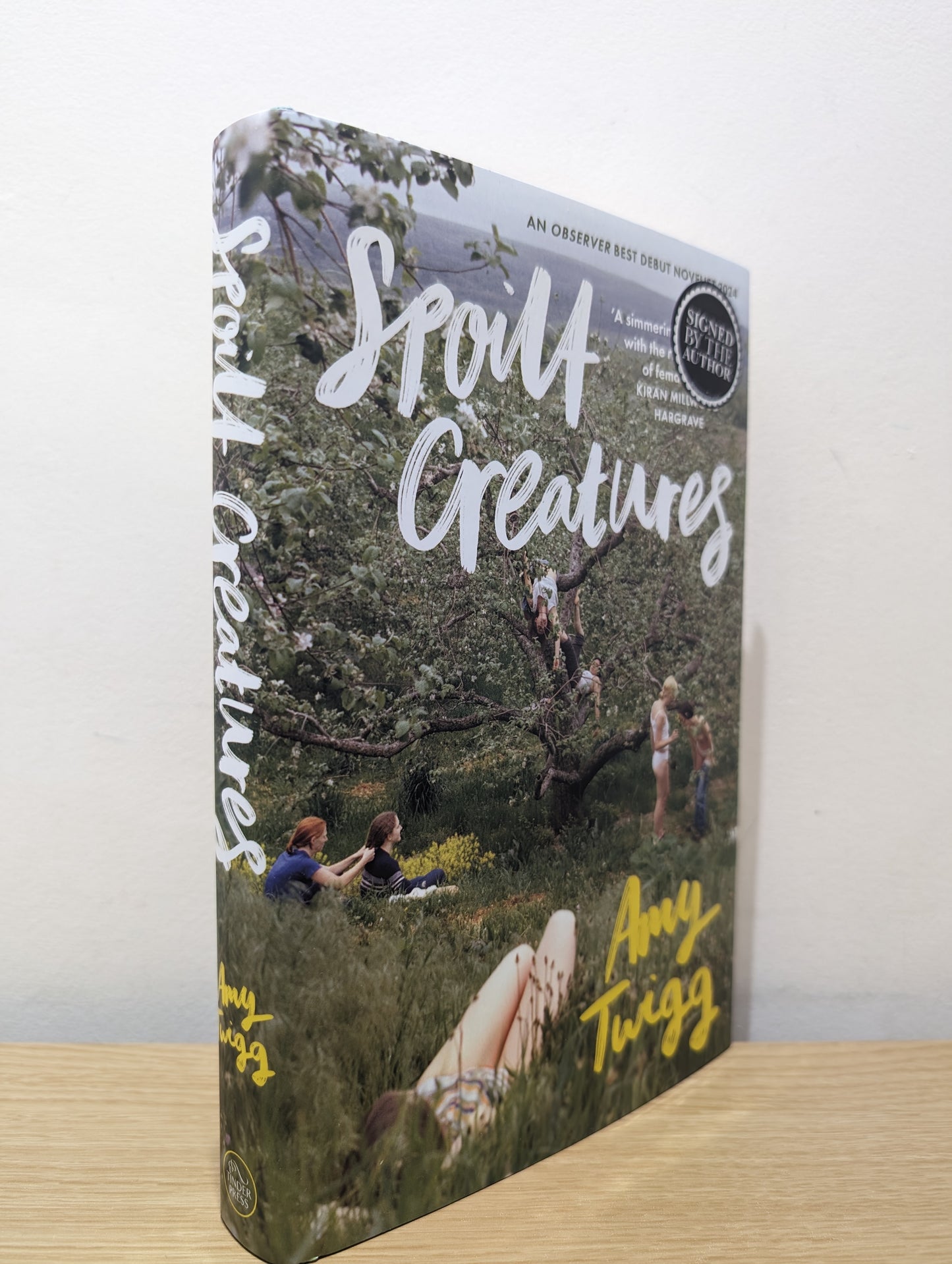 Spoilt Creatures: An Observer Best Debut of 2024 - 'compelling, cultish and utterly feral' Alice Slater (Signed First Edition)