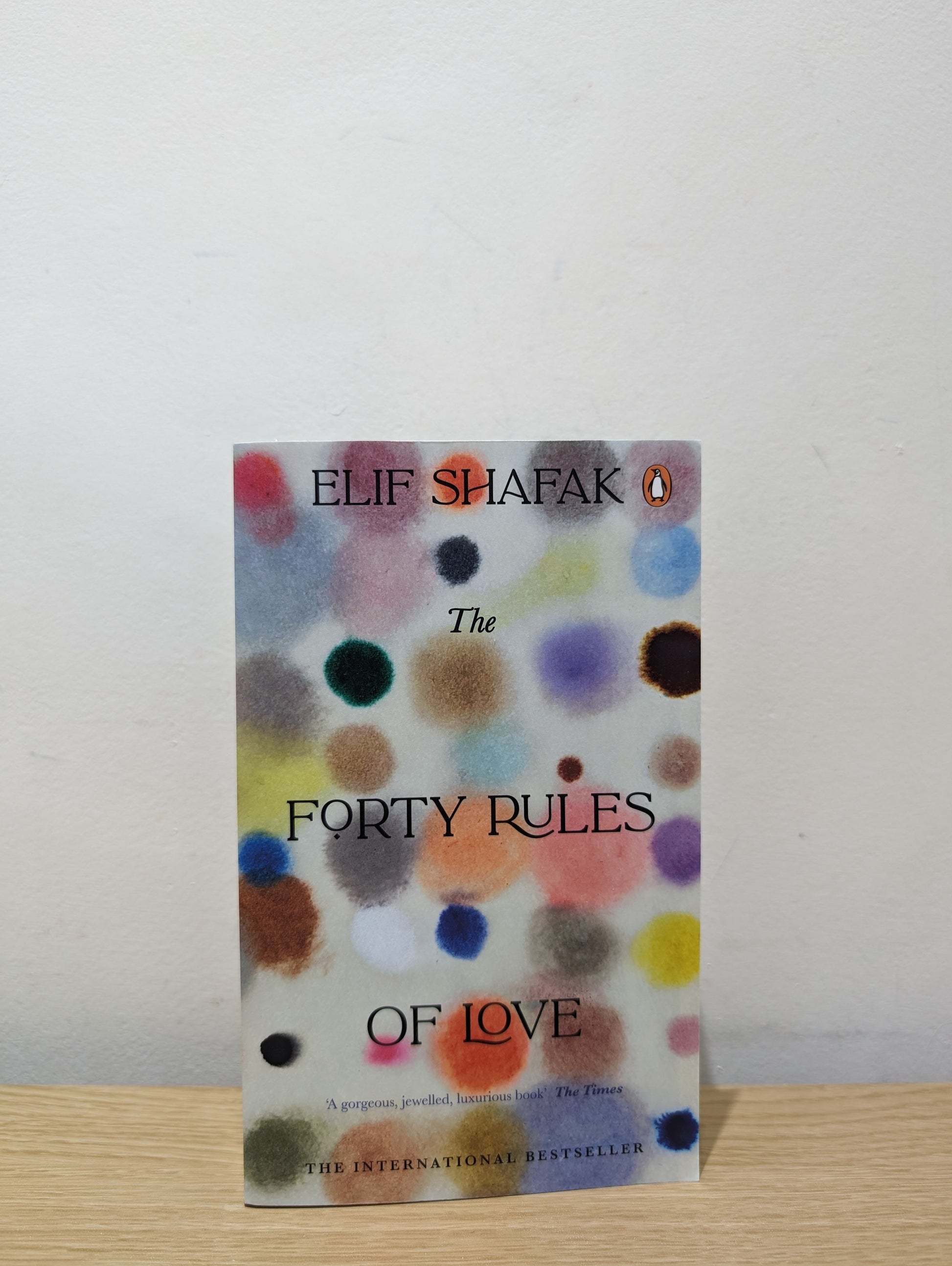 The Forty Rules of Love (Signed Paperback Edition)