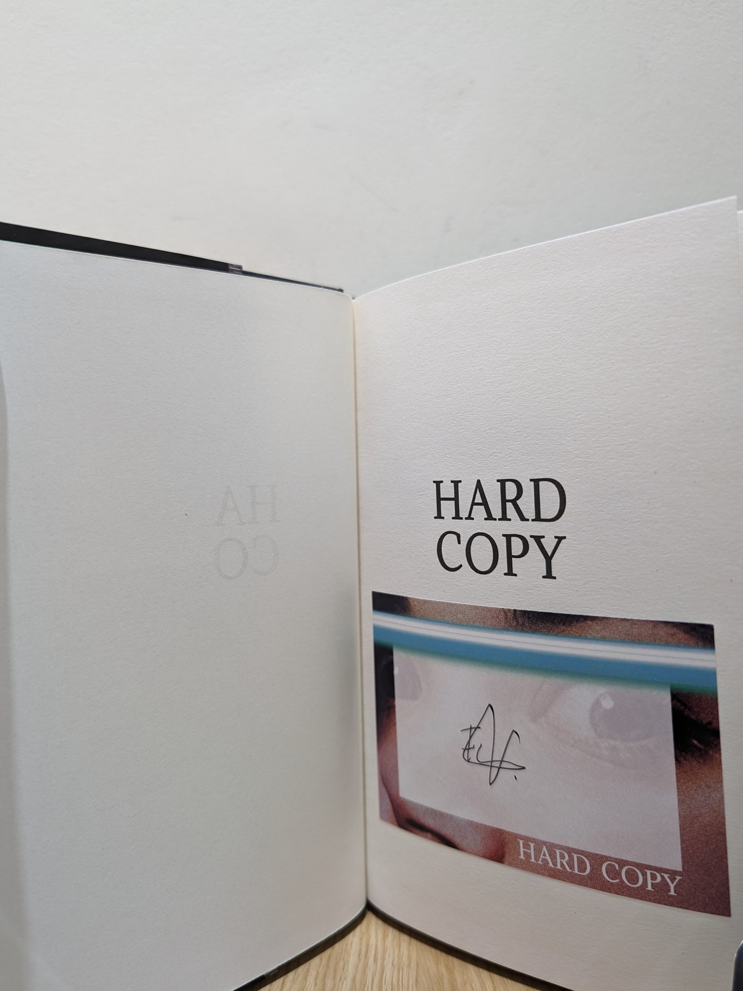 Hard Copy: A story of girl meets printer (Signed First Edition)