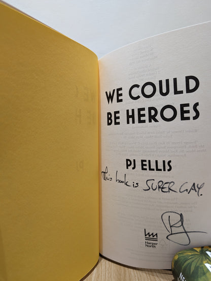 We Could Be Heroes: The new joyous, emotional and funny split-timeline love story for summer 2024 (Signed First Edition)