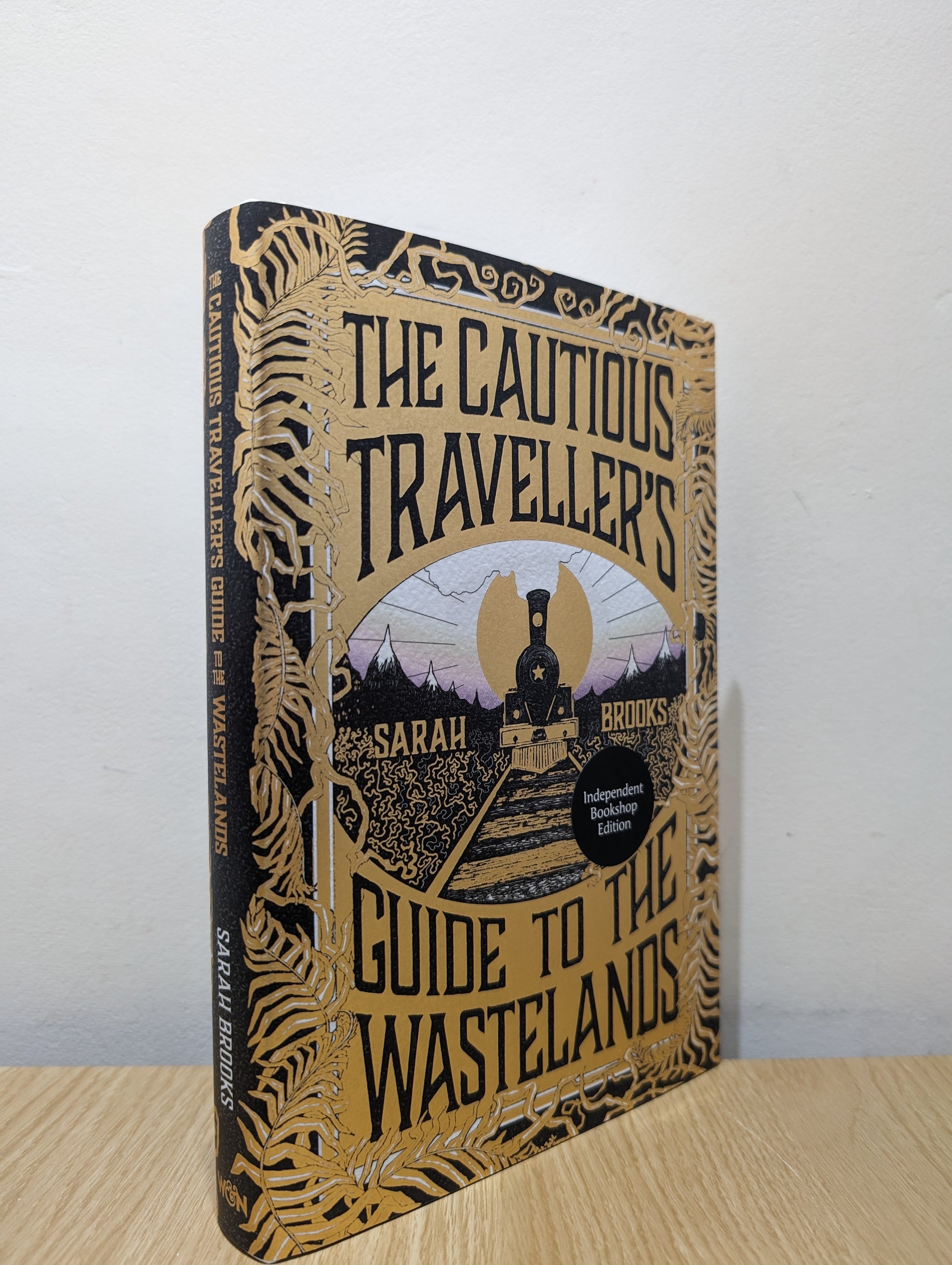 The Cautious Traveller's Guide to The Wastelands (Signed First Edition)