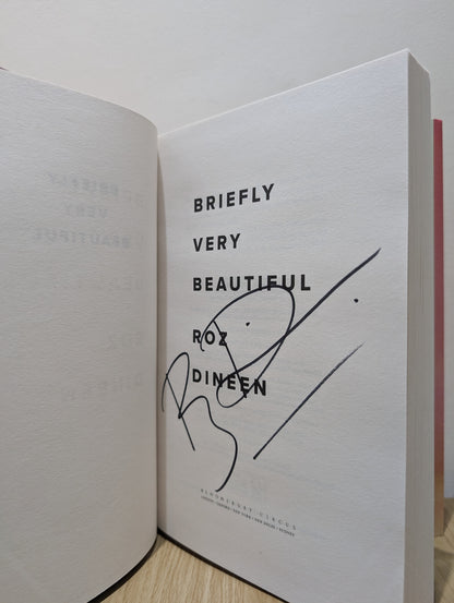 Briefly Very Beautiful (Signed First Edition)