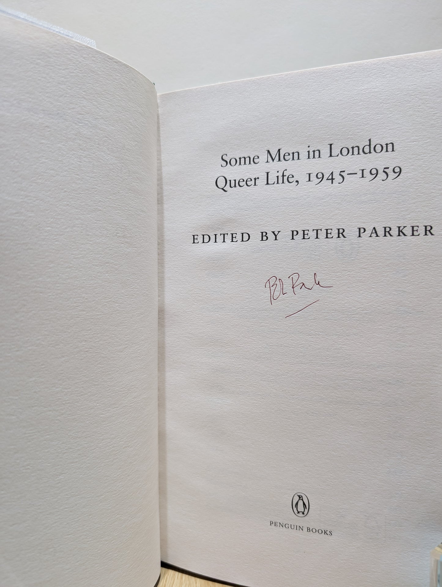 Some Men In London: Queer Life, 1945-1959; 1960-1967 (Signed First Edition)