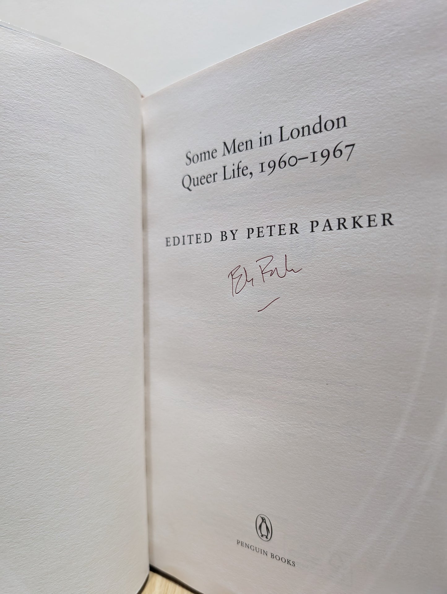 Some Men In London: Queer Life, 1945-1959; 1960-1967 (Signed First Edition)