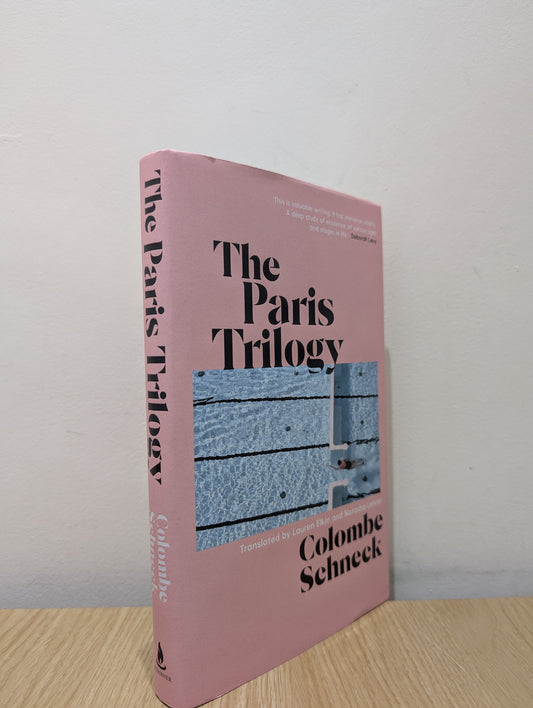 The Paris Trilogy: A Life in Three Stories (Signed Dated First Edition)