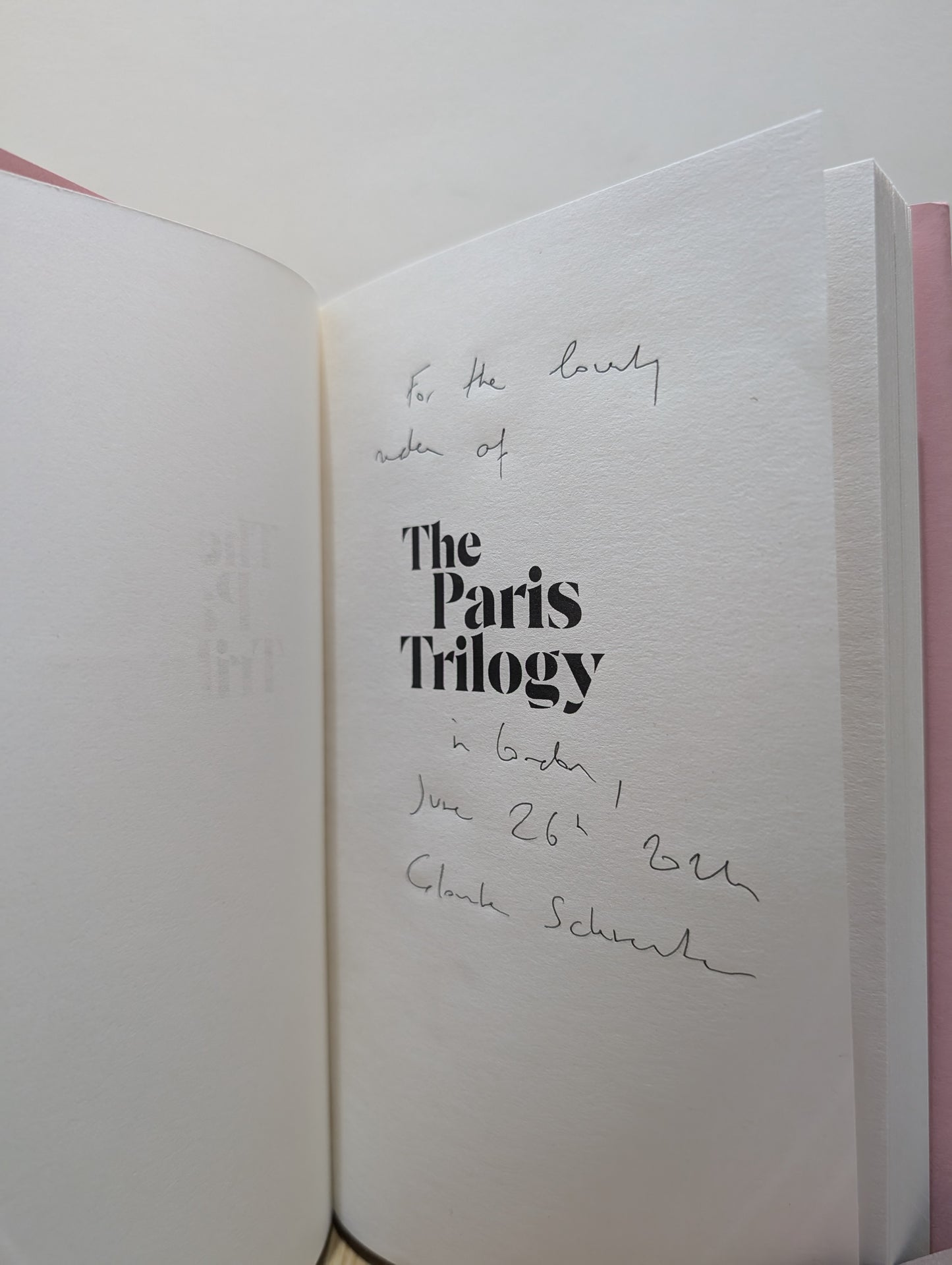 The Paris Trilogy: A Life in Three Stories (Signed Dated First Edition)