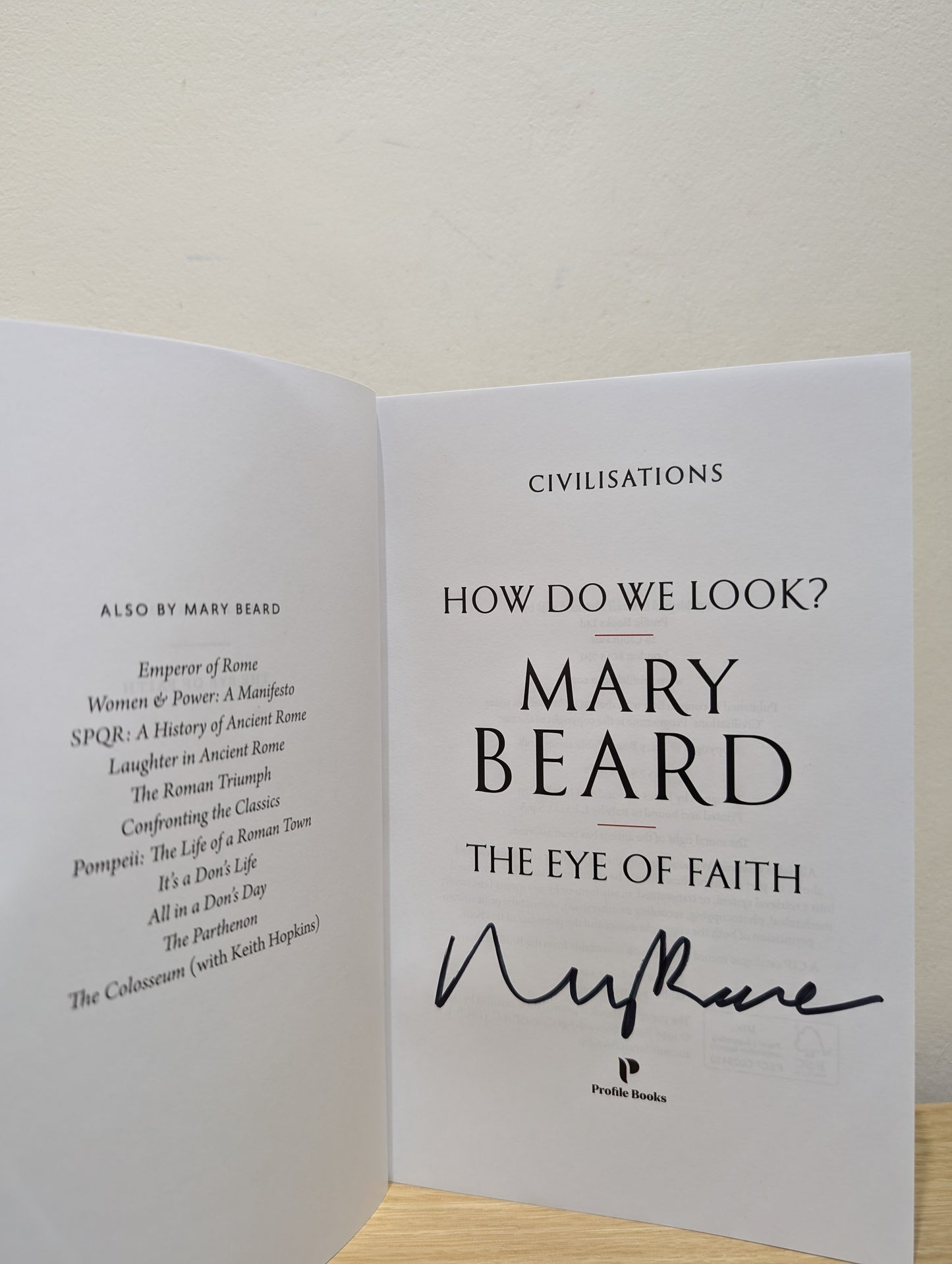 Civilisations: How Do We Look / The Eye of Faith (Signed First Edition)