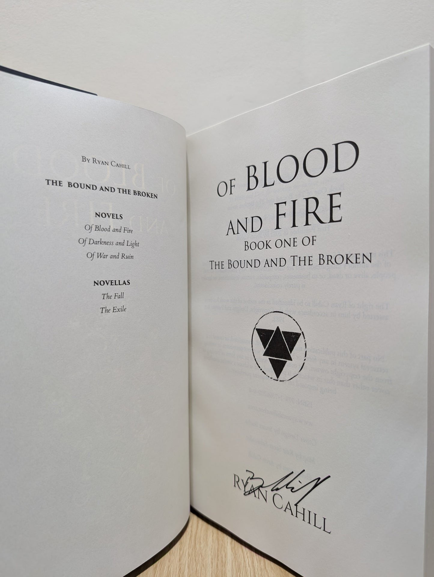 The Bound and The Broken 1-3: Of Blood and Fire; Of Darkness and Light; Of War and Ruin (Signed Hardback Set)