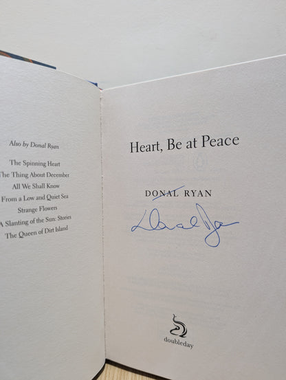 Heart, Be at Peace (Signed First Edition)