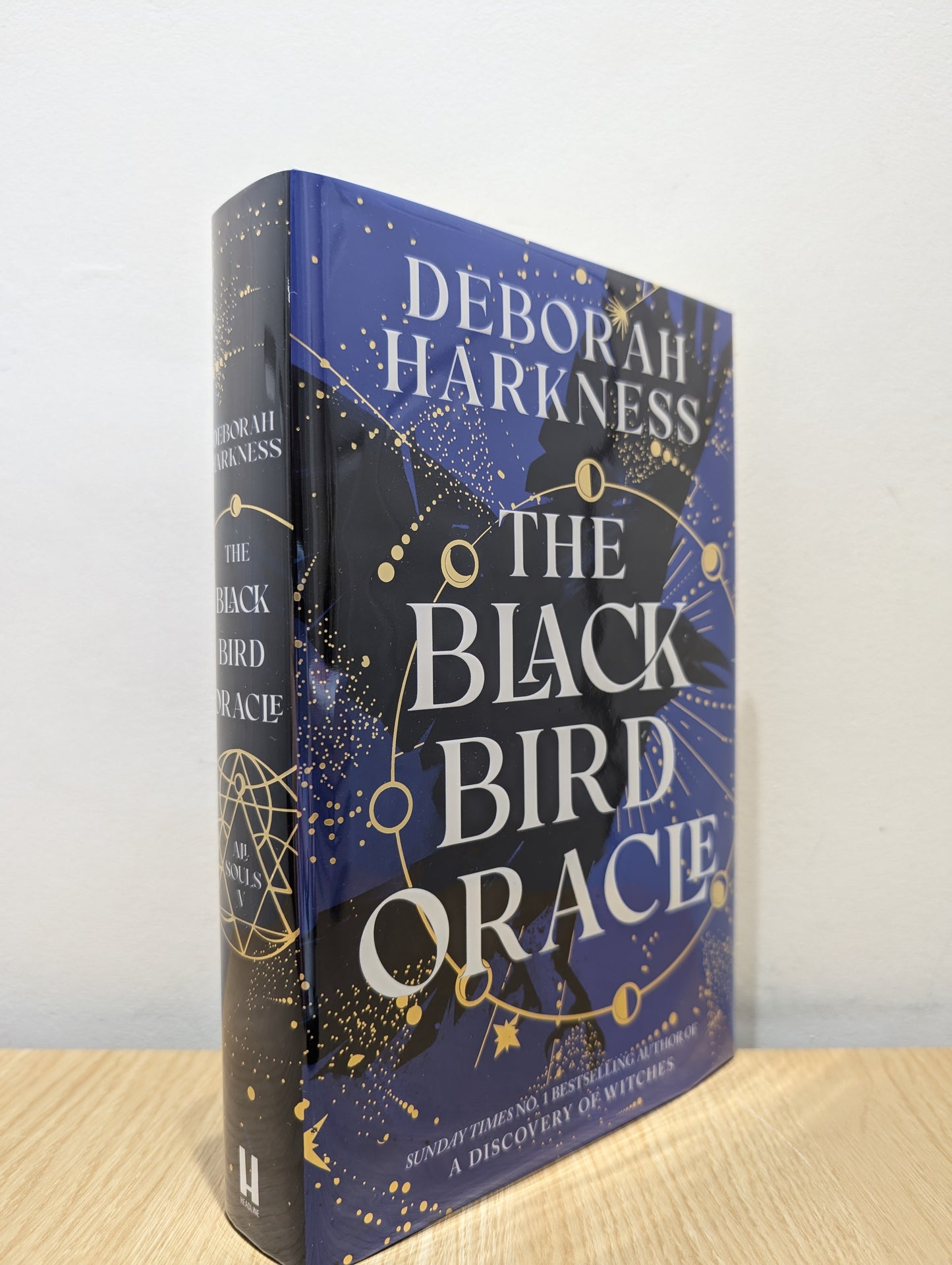 The Black Bird Oracle: The exhilarating new All Souls novel (Signed First Edition with black foiled board)