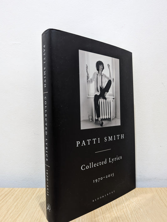 Patti Smith Collected Lyrics, 1970-2015 (Signed Edition)