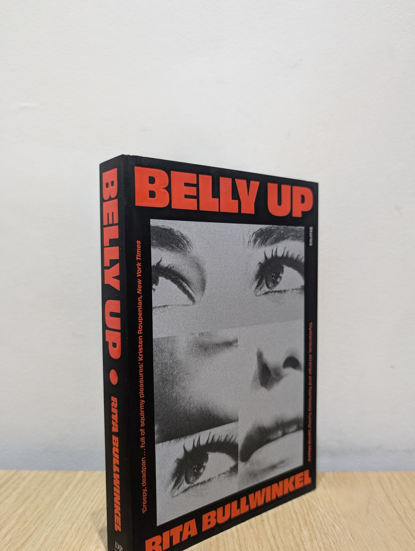 Belly Up: Stories (Signed First Edition)