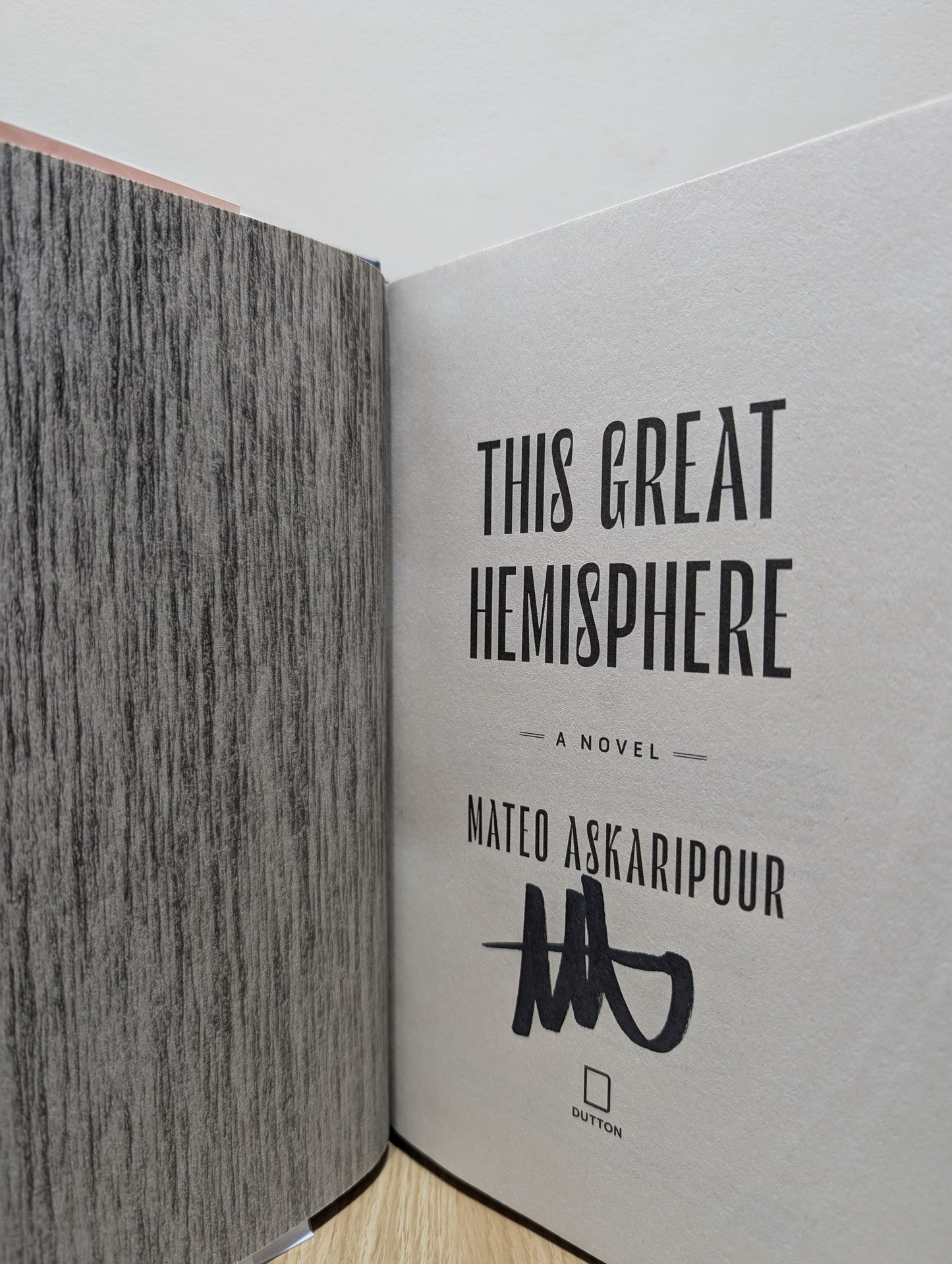 This Great Hemisphere: A Novel (Signed First Edition)