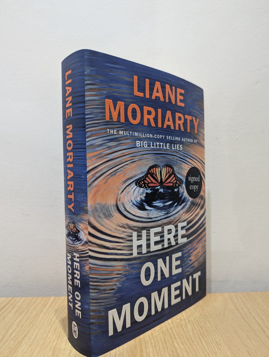 Here One Moment: from the author of Big Little Lies (Signed First Edition)