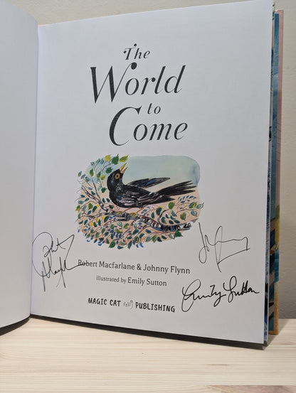 The World to Come (Triple Signed First Edition)