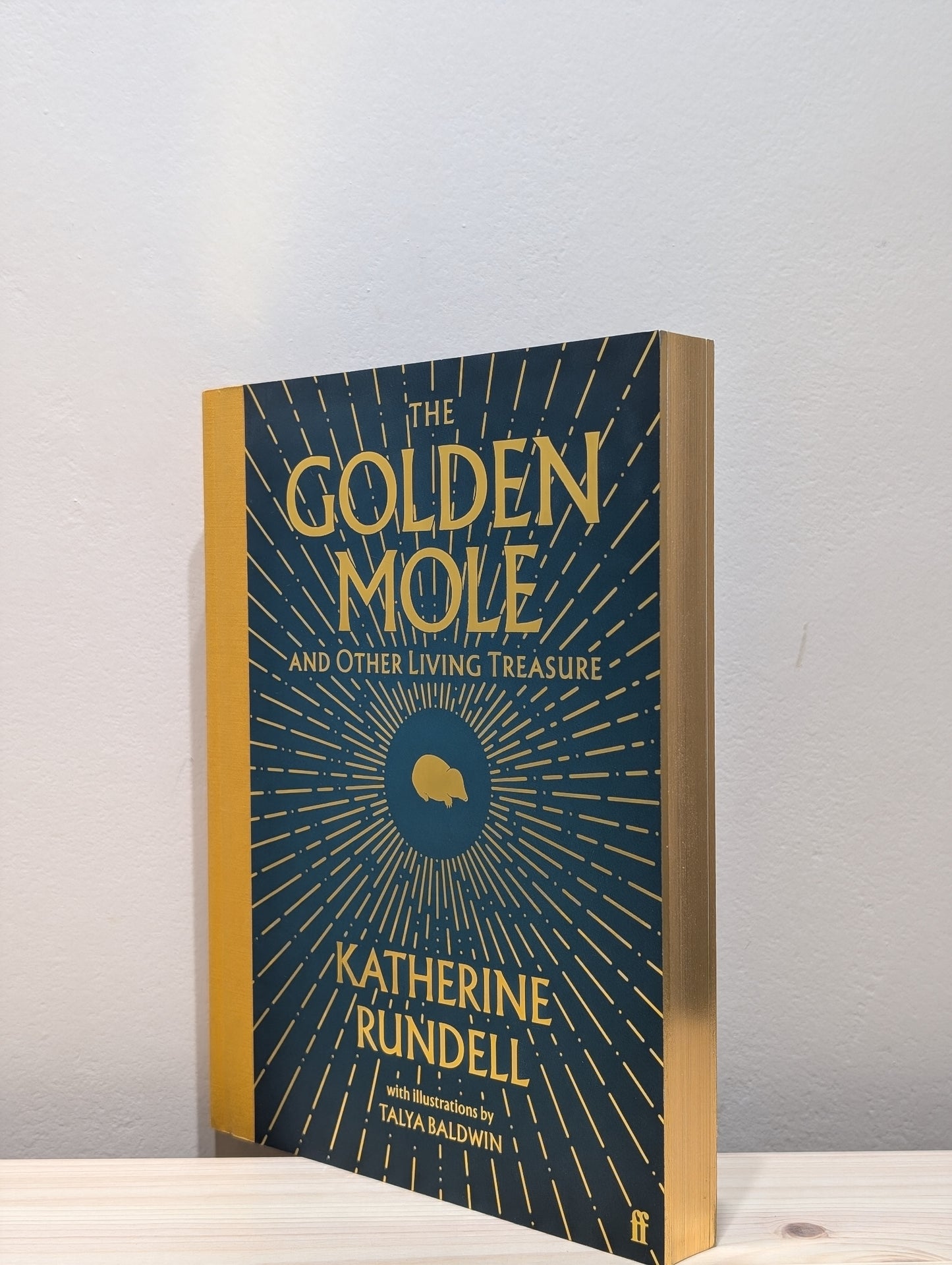 The Golden Mole: and Other Living Treasure (Signed First Edition)