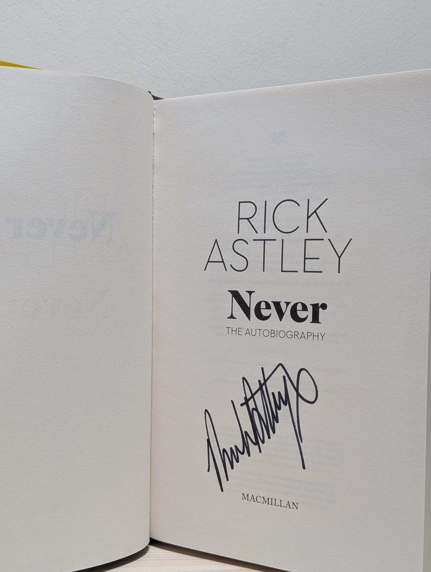 Never: The Autobiography (Signed to Title Page)