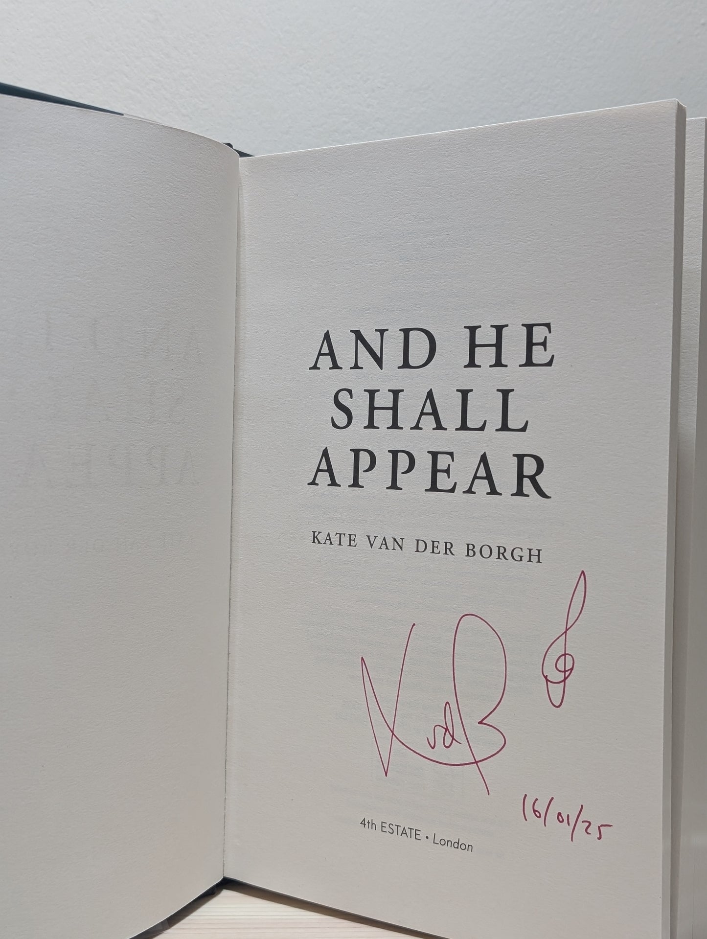 And He Shall Appear (Signed Dated First Edition)