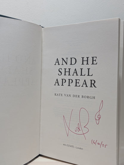 And He Shall Appear (Signed Dated First Edition)