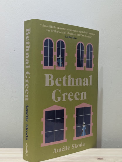 Bethnal Green (Signed First Edition)