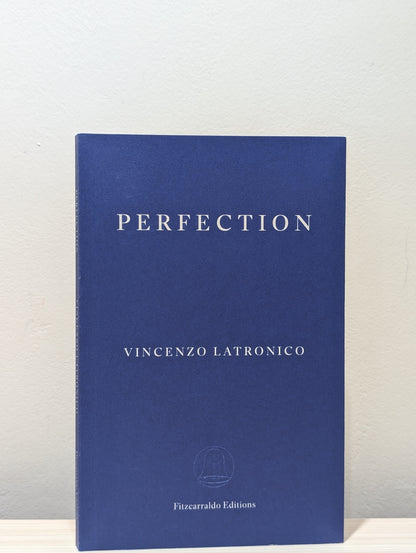 Perfection (Signed Dated Located First Edition)