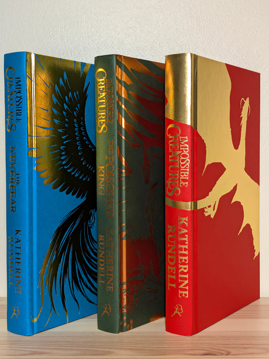 Impossible Creatures; Poisoned King; Neverfear by Katherine Rundell (Signed Set with foil on boards)