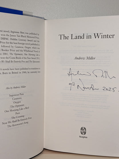 The Land in Winter by Andrew Miller (Signed Dated First Edition)