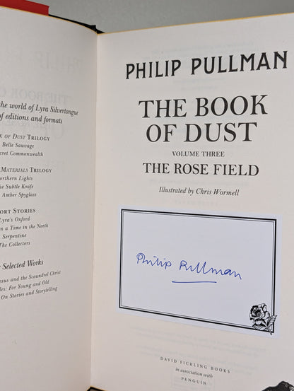The Rose Field by Philip Pullman (Signed First Edition with sprayed edges)