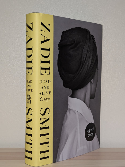 Dead and Alive by Zadie Smith (Signed First Edition)
