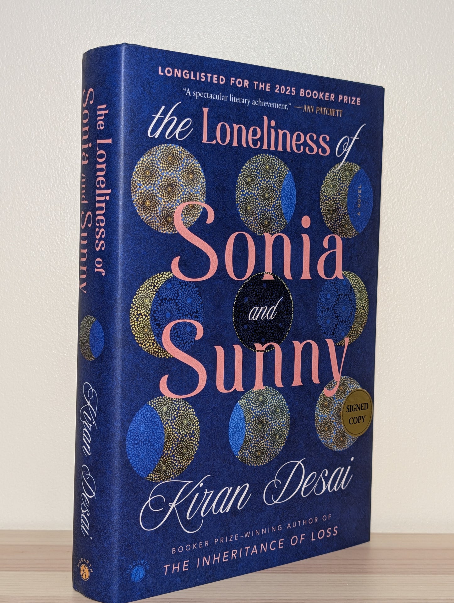 The Loneliness of Sonia and Sunny: A Novel by Kiran Desai (Signed First American Edition)
