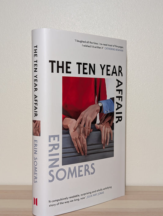 The Ten Year Affair by Erin Somers (Signed First Edition)