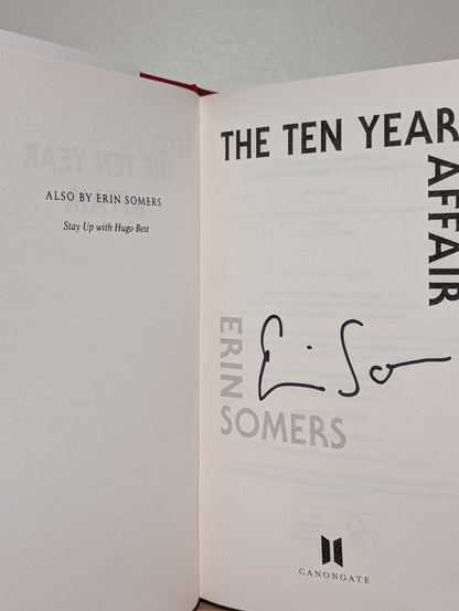The Ten Year Affair by Erin Somers (Signed First Edition)