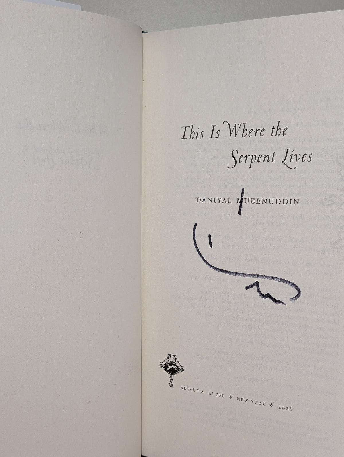 This Is Where the Serpent Lives by Daniyal Mueenuddin (Signed First Edition) - Fialta Books