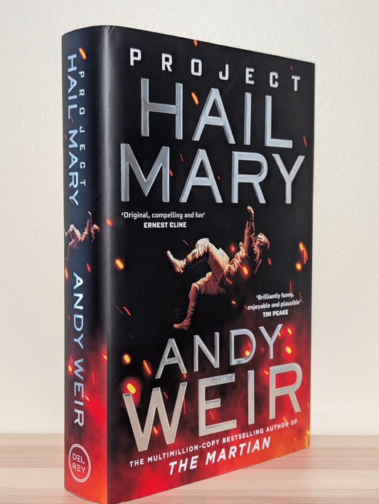 Project Hail Mary by Andy Weir (Signed First)
