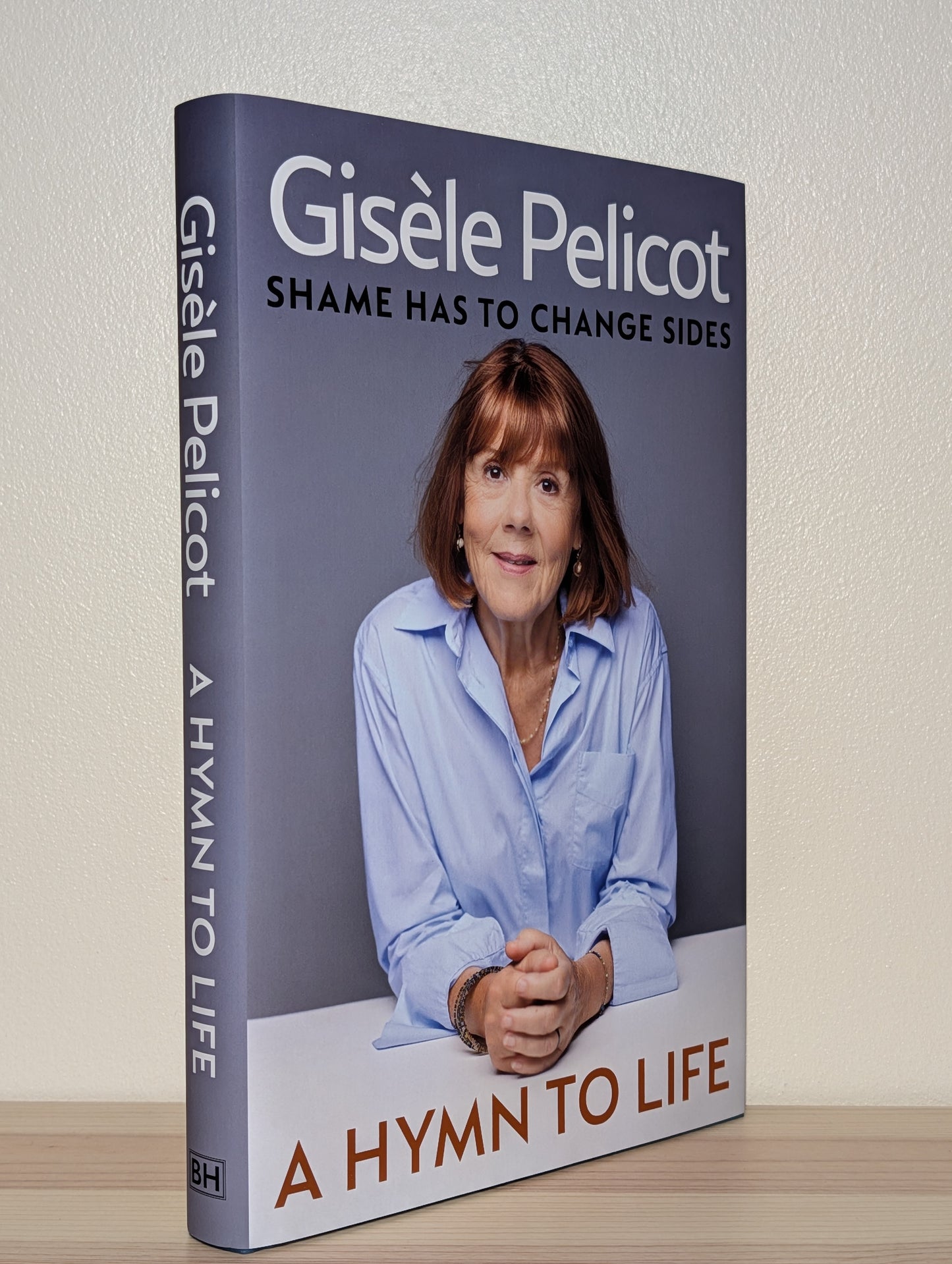 A Hymn to Life by Gisele Pelicot (Signed First Edition)