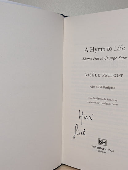 A Hymn to Life by Gisele Pelicot (Signed First Edition)